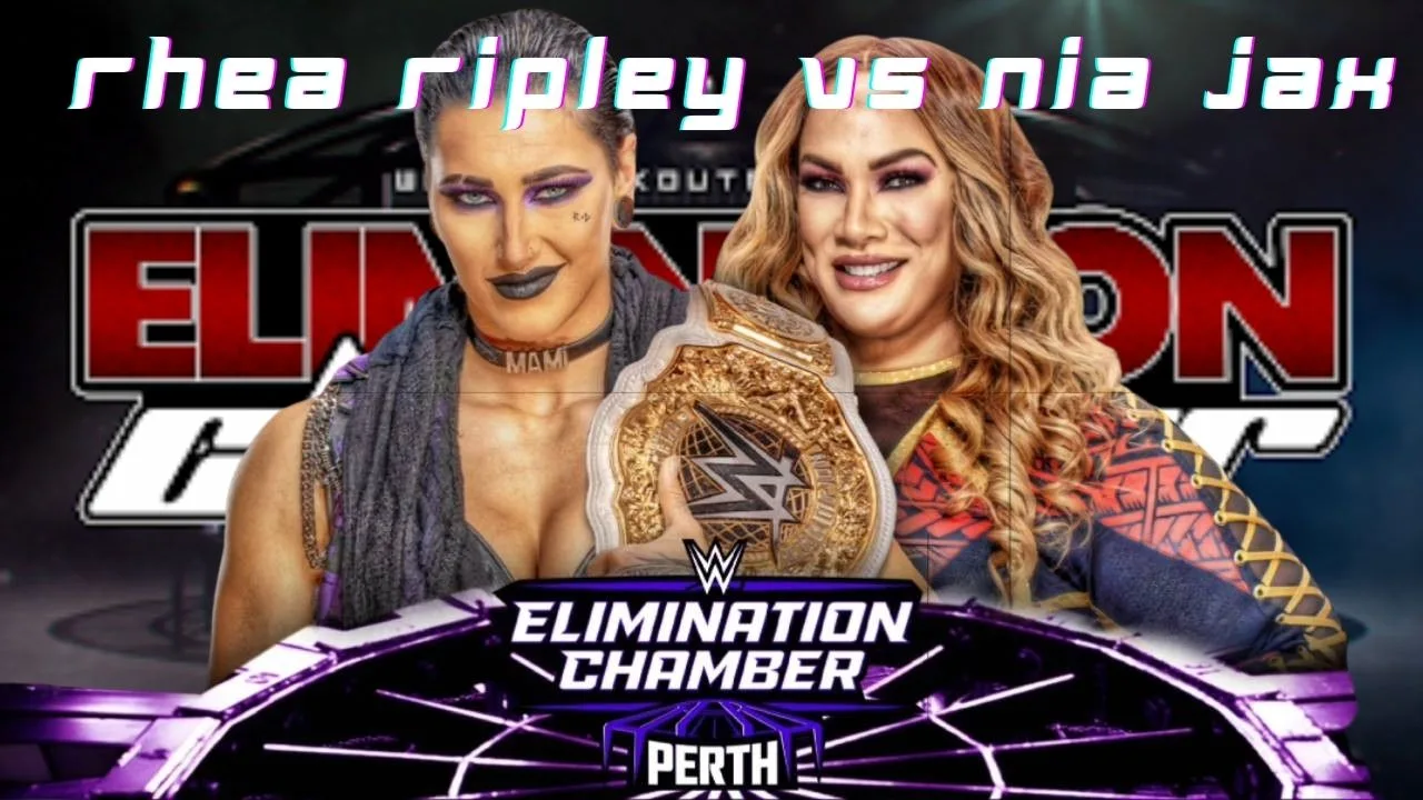 Rhea Ripley vs Nia Jax WWE Elimination Chamber Results Announced, Who ...